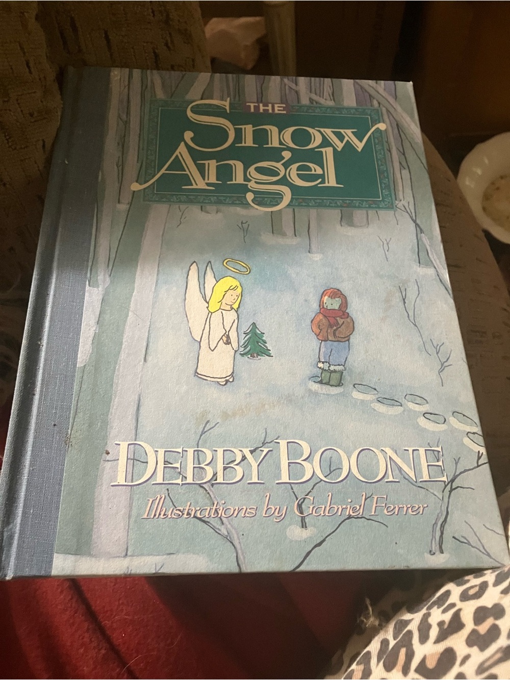 The Snow Angel by Debby Boone - Illustrated Hardcover (Blue Cover)